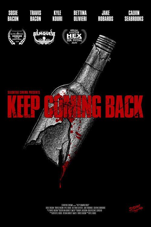 Keep Coming Back 2024 official movie poster