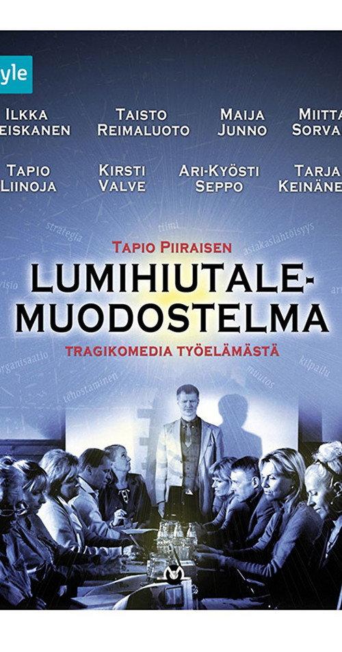 Lumihiutalemuodostelma 2012 official movie poster