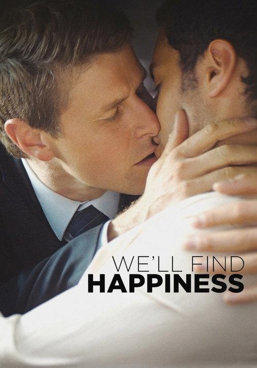 We'll Find Happiness 2025 official movie poster
