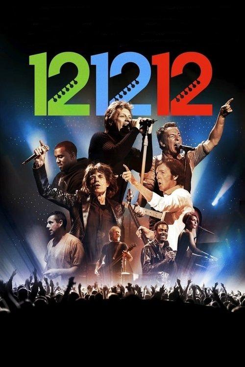 12-12-12 | The Concert for Sandy Relief 2012 official movie poster