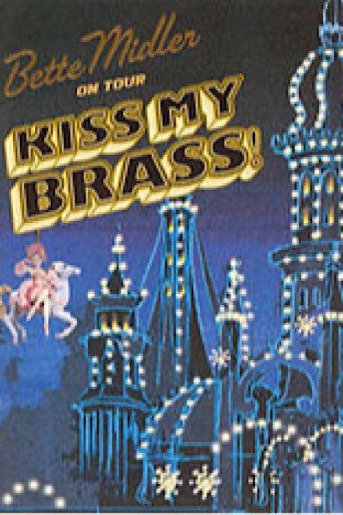 Bette Midler: Kiss My Brass Live at Madison Square Garden 2004 official movie poster