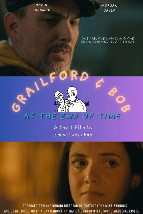 Grailford & Bob: At the End of Time  official movie poster