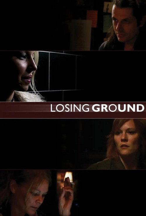 Losing Ground 2005 official movie poster