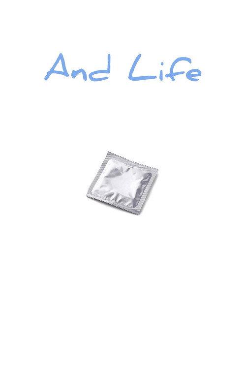 And Life 2018 official movie poster