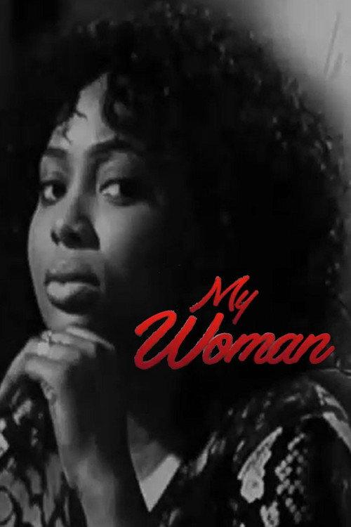 My Woman 2015 official movie poster