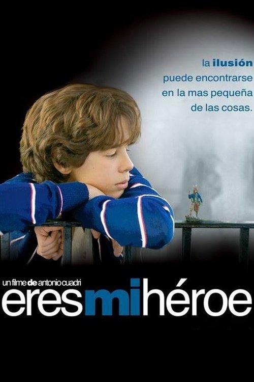 You're My Hero 2003 official movie poster