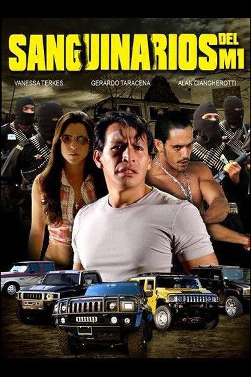 Sanguinarios del M1 2010 official movie poster