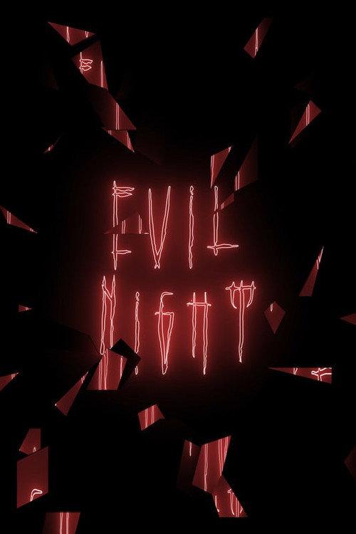 Evil Night 2022 official movie poster