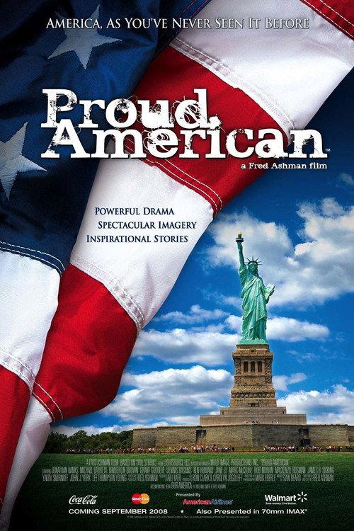 Proud American 2008 official movie poster