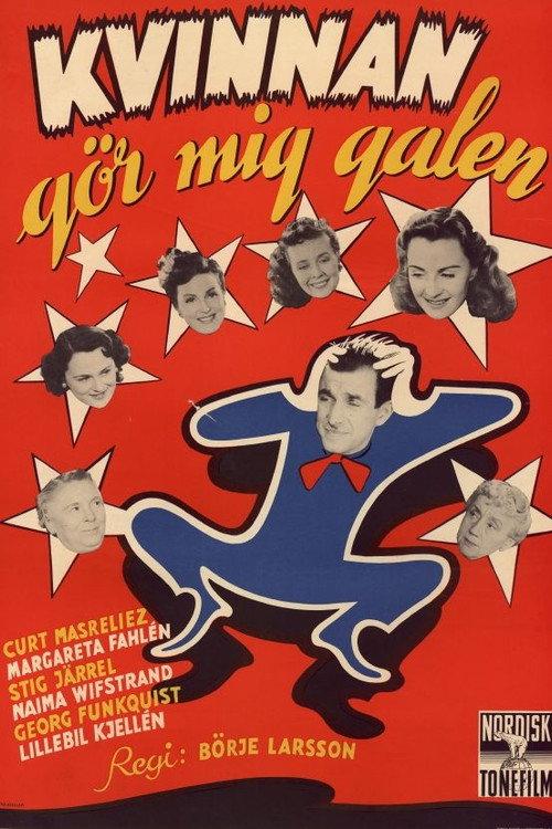 The Woman Drives Me Crazy 1948 official movie poster