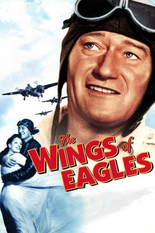 The Wings of Eagles 1957 official movie poster