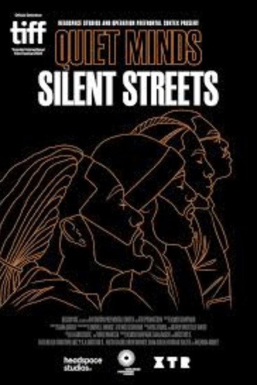 Quiet Minds Silent Streets 2022 official movie poster
