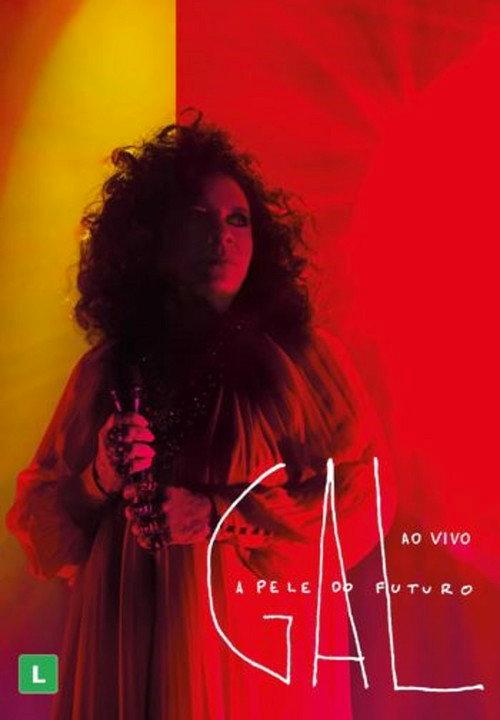 Gal Costa: A Pele do Futuro – Ao Vivo 2019 official movie poster