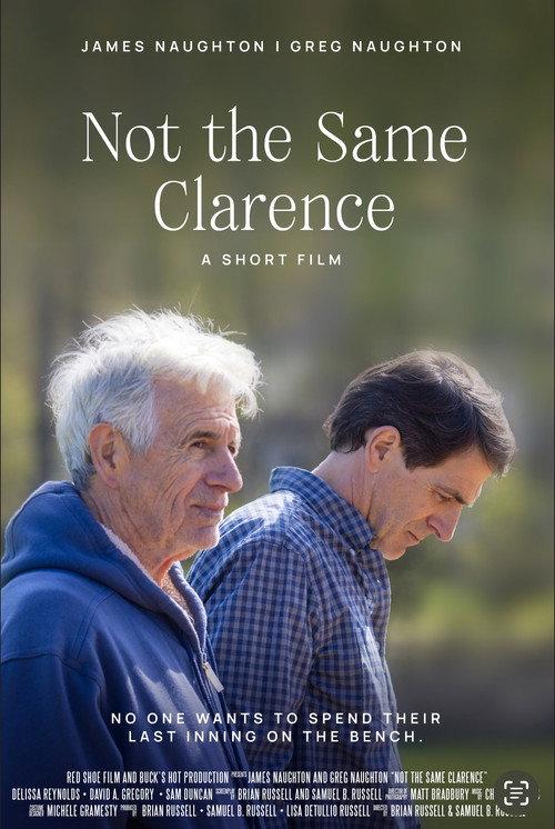Not the Same Clarence 2023 official movie poster