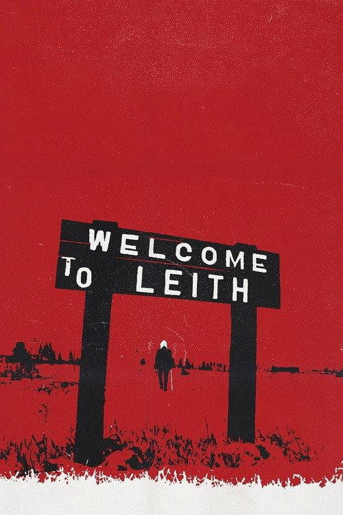Welcome to Leith 2015 official movie poster