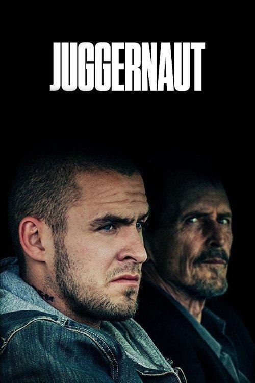 Juggernaut 2017 official movie poster