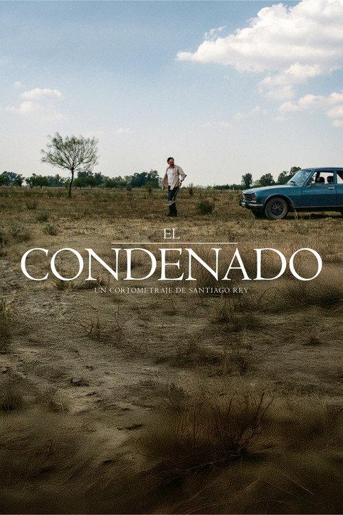 El Condenado 2025 official movie poster