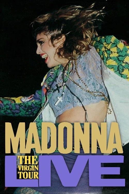 Madonna: The Virgin Tour Live 1985 official movie poster