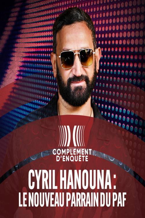 Cyril Hanouna : le nouveau parrain du PAF 2023 official movie poster