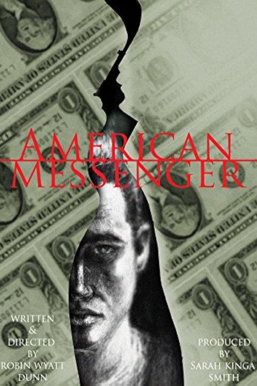 American Messenger 2015 official movie poster