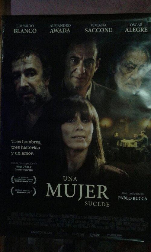Una mujer sucede 2012 official movie poster