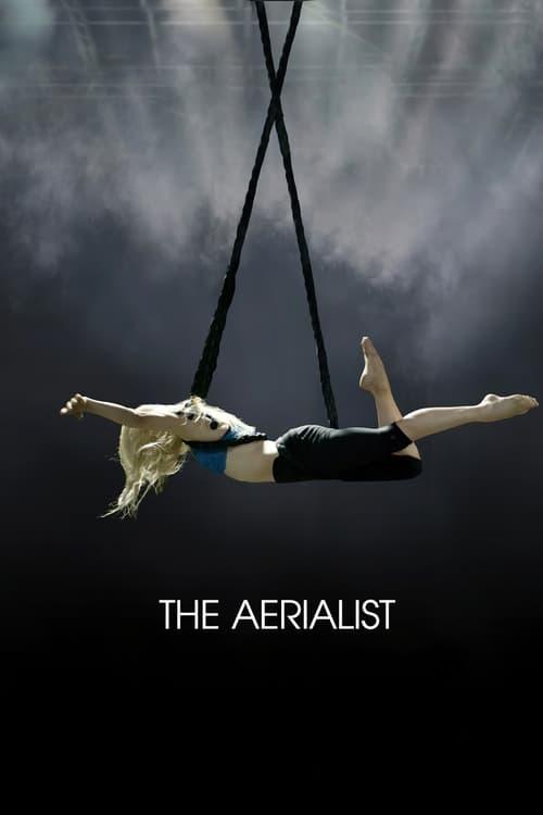 The Aerialist 2020 official movie poster