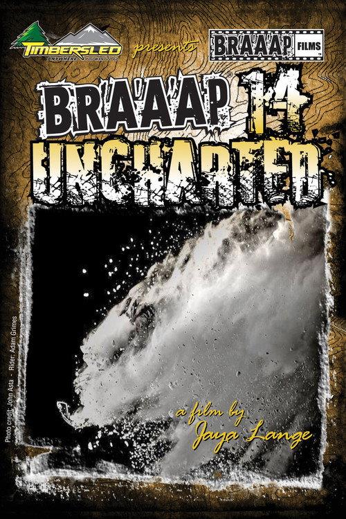 Braaap 14: Uncharted 2014 official movie poster