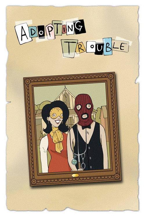 Adopting Trouble 2016 official movie poster