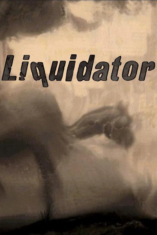 Liquidator 2010 official movie poster