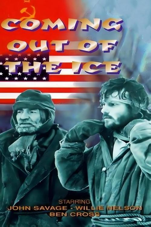 Coming Out of the Ice 1982 official movie poster