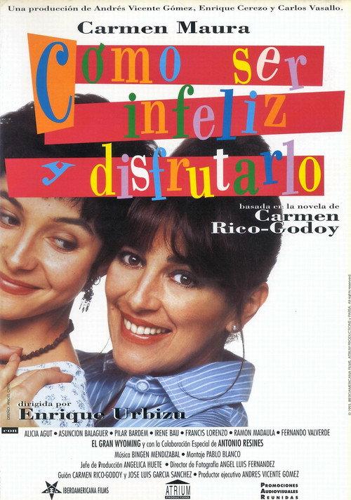 How to Be Miserable and Enjoy It 1994 official movie poster