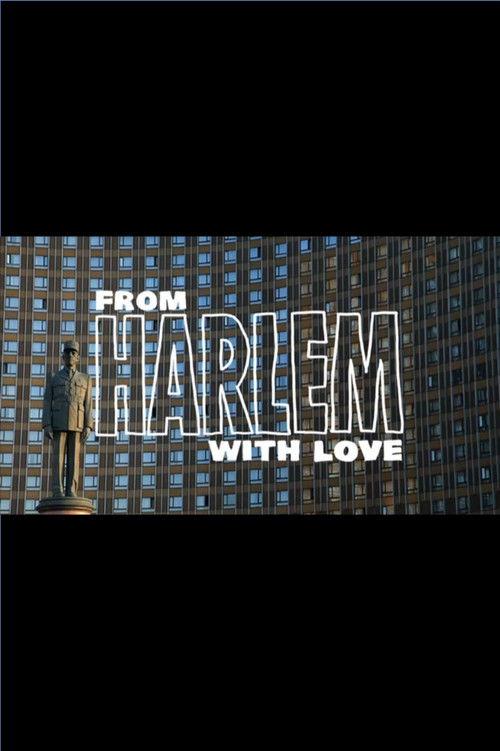 From Harlem with Love 2014 official movie poster