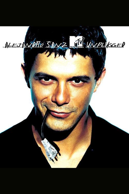 Alejandro Sanz: MTV Unplugged 2001 official movie poster