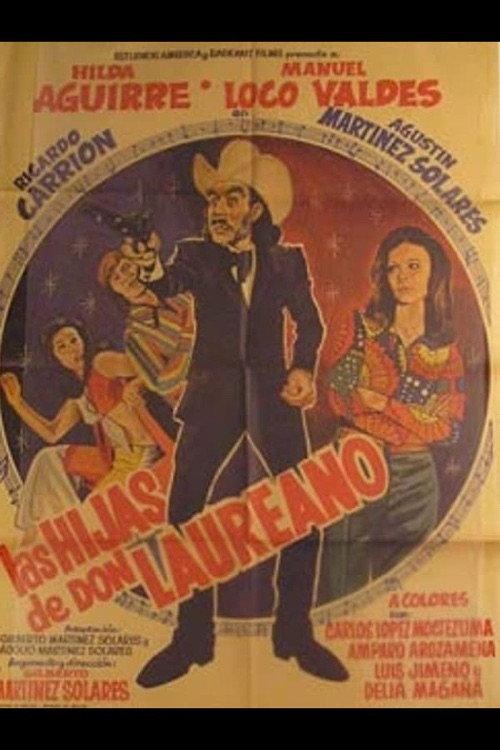 Las hijas de don Laureano 1974 official movie poster