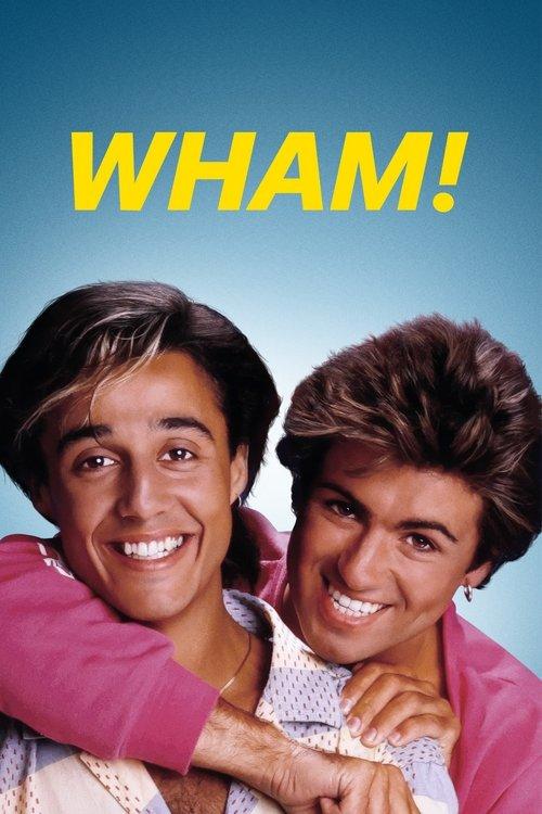 WHAM! 2023 official movie poster