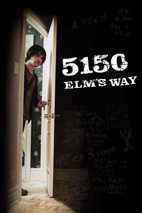 5150 Elm's Way 2009 official movie poster