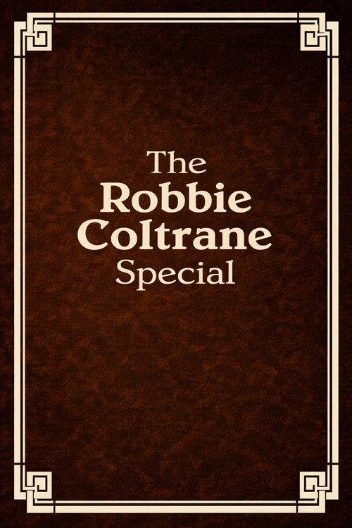 The Robbie Coltrane Special 1989 official movie poster