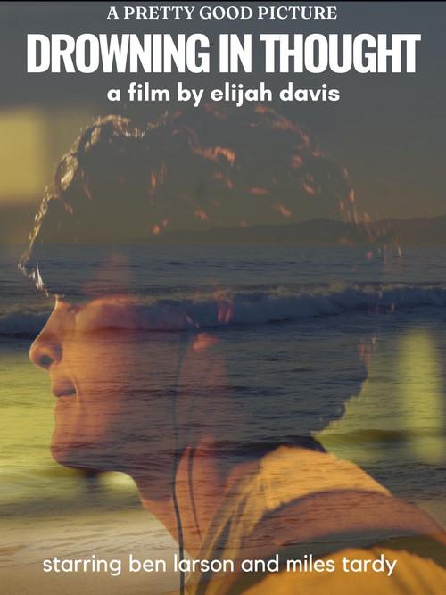 Drowning in Thought 2022 official movie poster