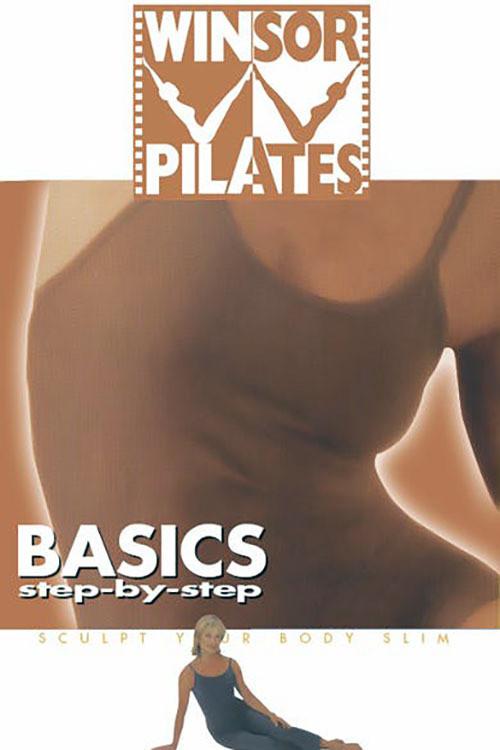 Winsor Pilates: Basics Step-By-Step 2004 official movie poster