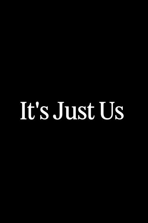 It's Just Us 2026 official movie poster
