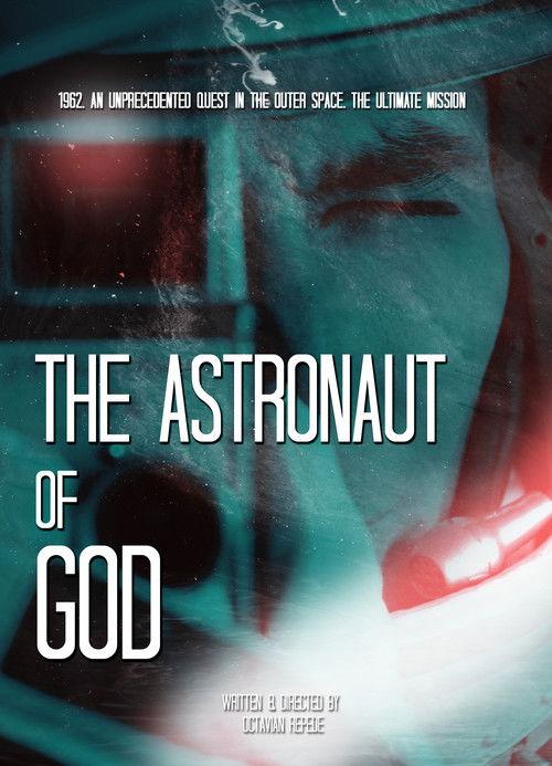 The Astronaut of God 2020 official movie poster