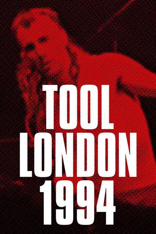 Tool: Live In London July 21 1994 1994 official movie poster