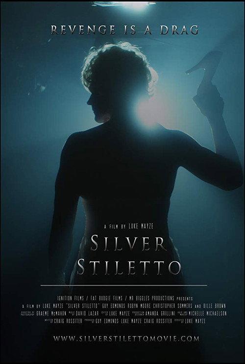 Silver Stiletto 2012 official movie poster