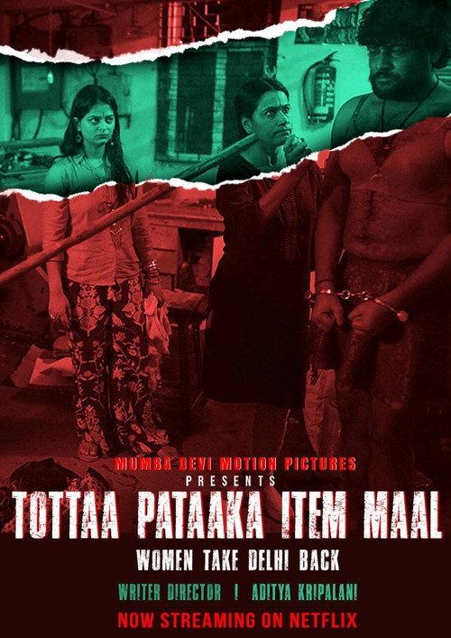 Tottaa Pataaka Item Maal 2019 official movie poster