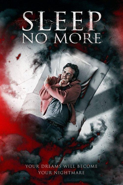 Sleep No More 2018 official movie poster