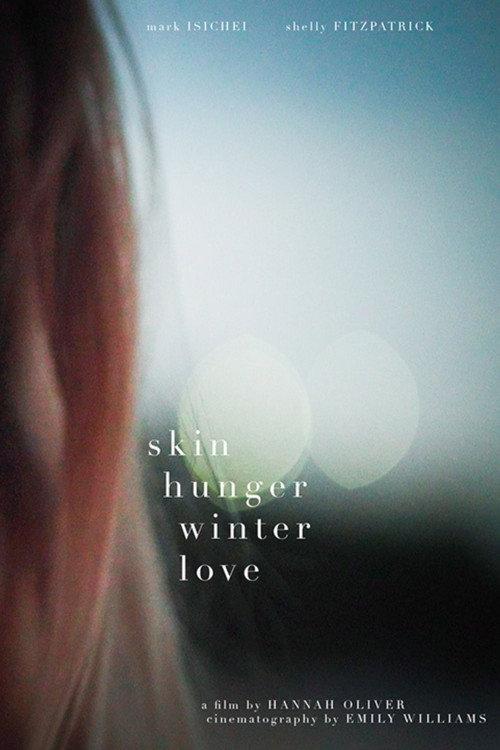 skin hunger winter love 2024 official movie poster
