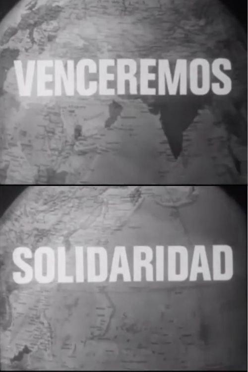 Venceremos, solidaridad 1973 official movie poster