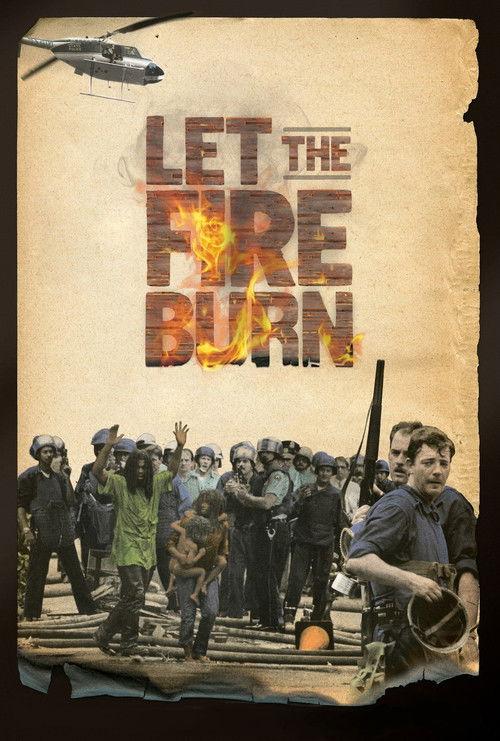 Let the Fire Burn 2013 official movie poster