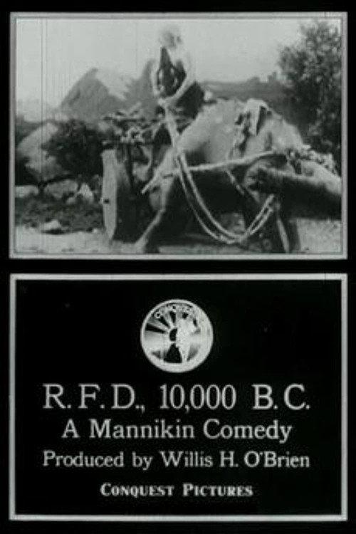 R.F.D., 10,000 B.C. 1917 official movie poster