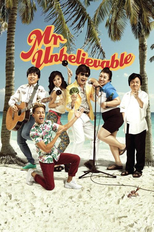 Mr. Unbelievable 2015 official movie poster